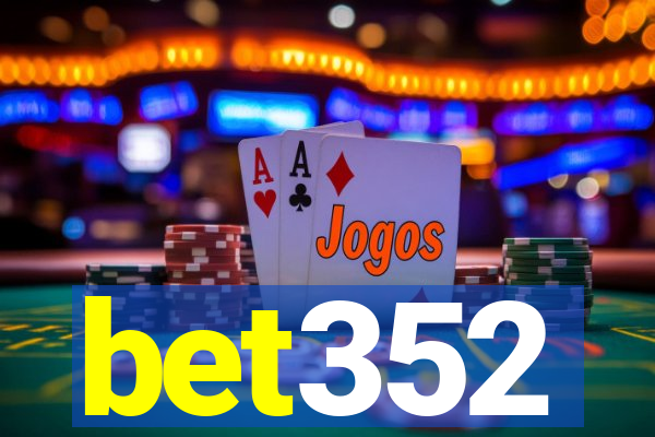 bet352