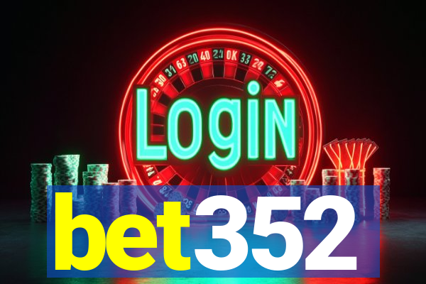 bet352