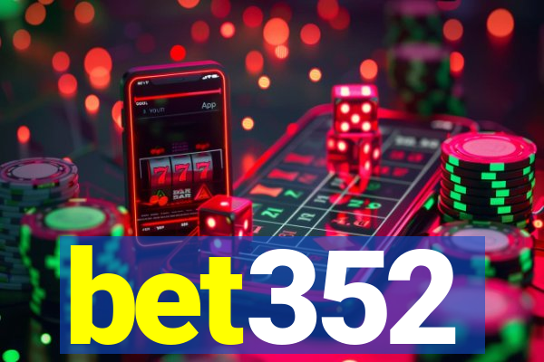 bet352
