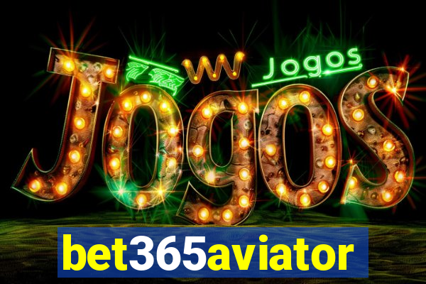 bet365aviator