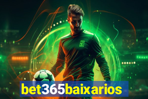 bet365baixarios