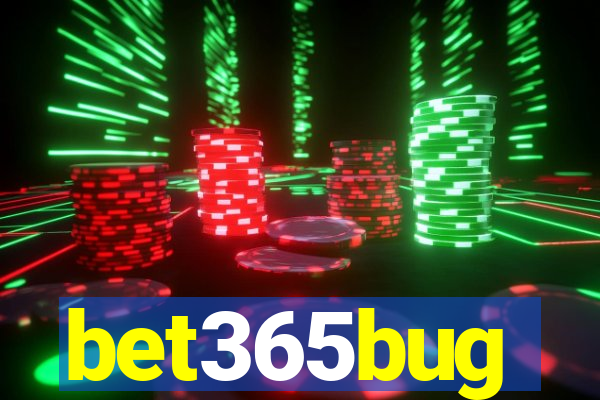 bet365bug