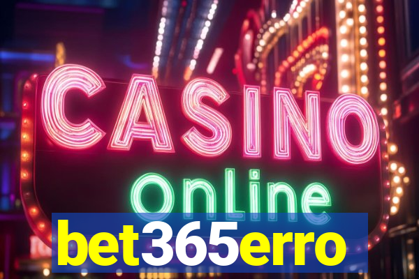 bet365erro
