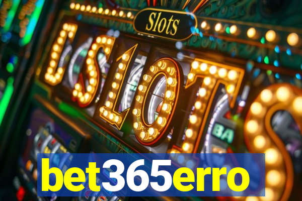 bet365erro