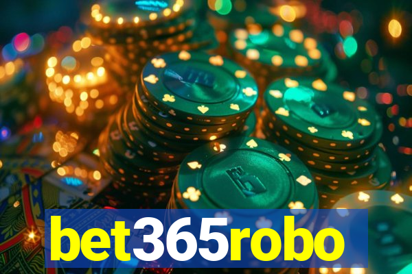bet365robo