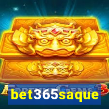 bet365saque