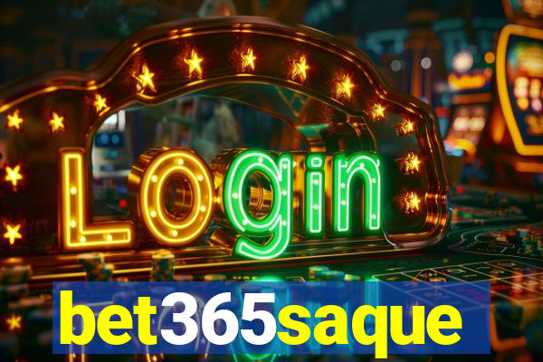 bet365saque