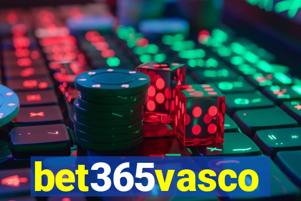 bet365vasco