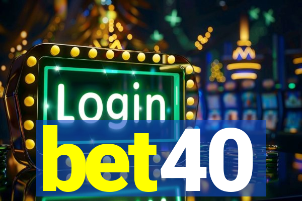 bet40