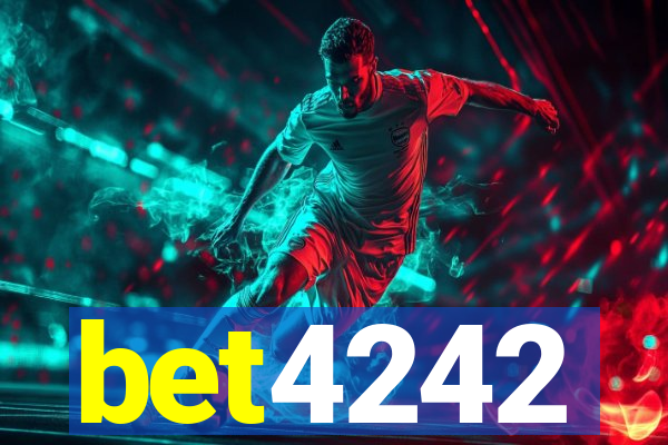 bet4242
