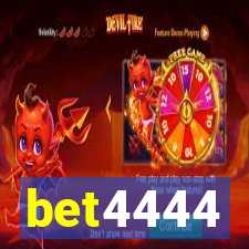 bet4444