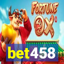 bet458