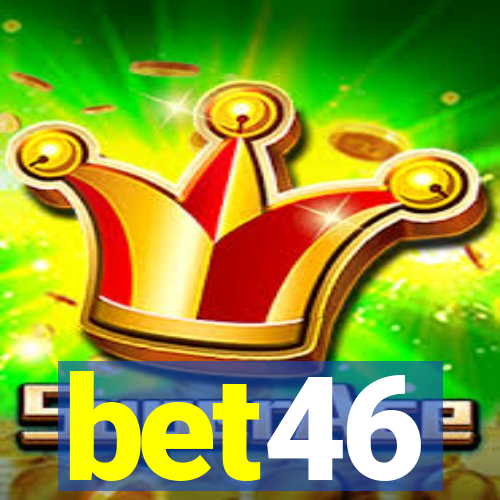 bet46