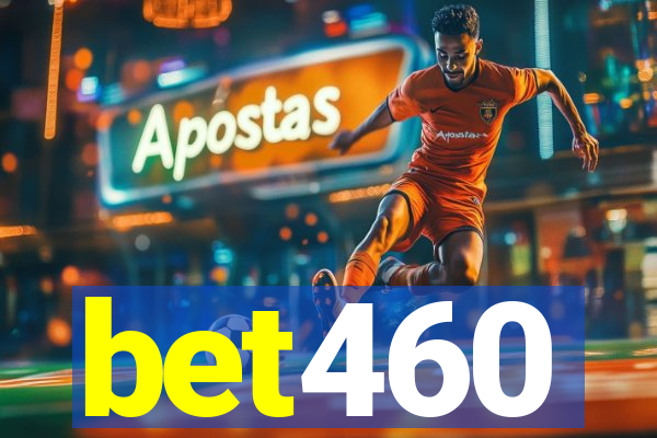 bet460