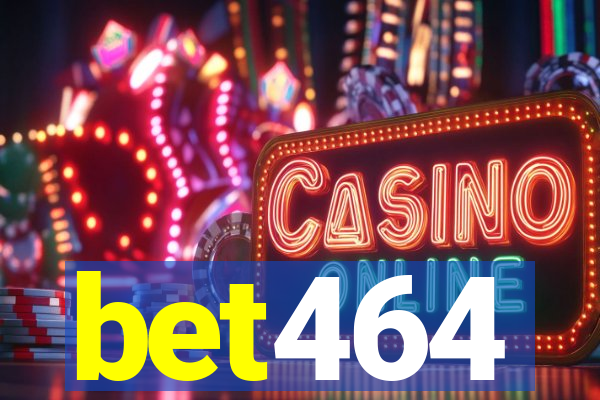 bet464