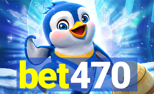 bet470