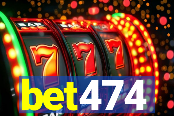 bet474