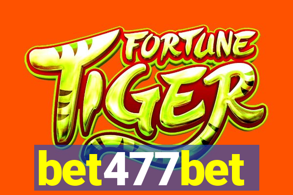 bet477bet
