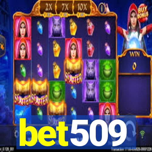 bet509