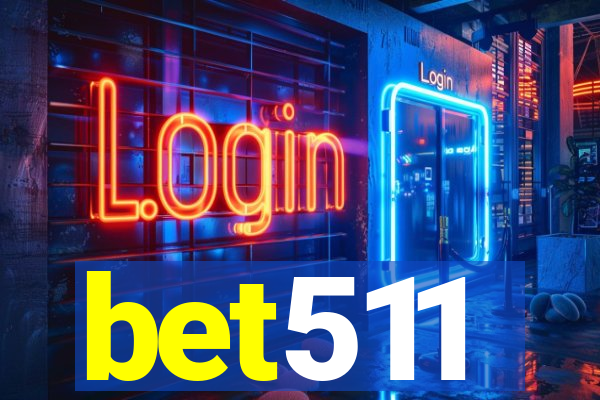 bet511