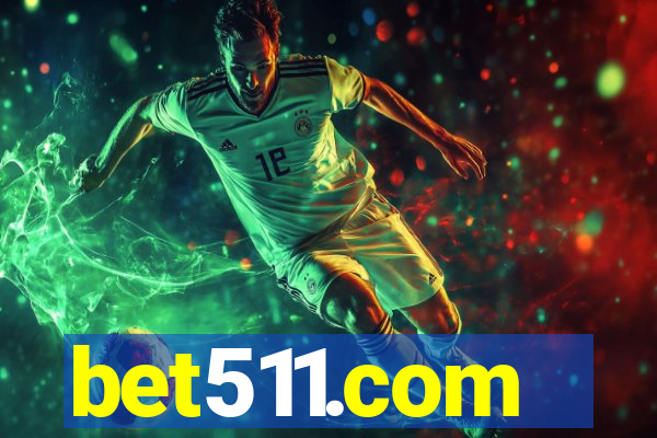 bet511.com