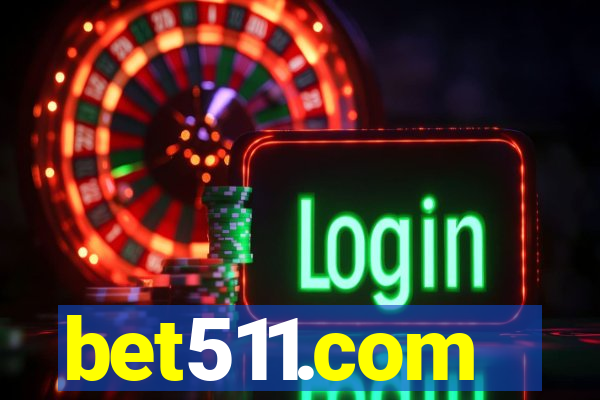bet511.com