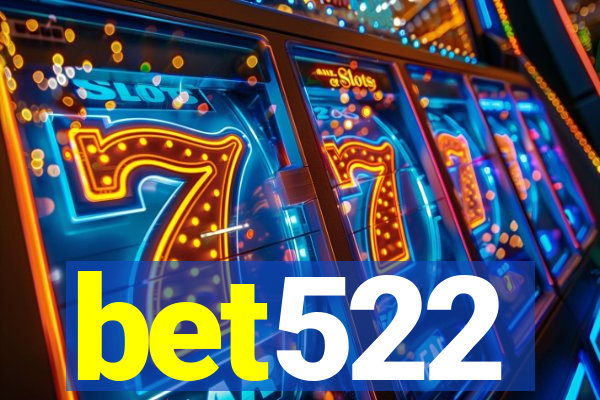 bet522