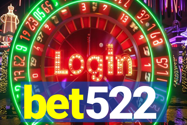 bet522