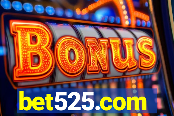 bet525.com