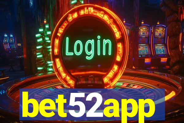 bet52app