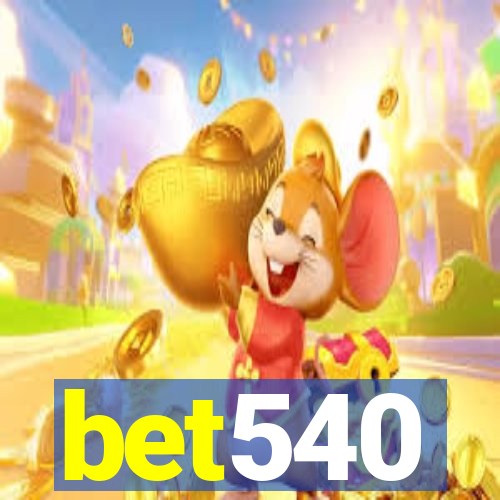 bet540