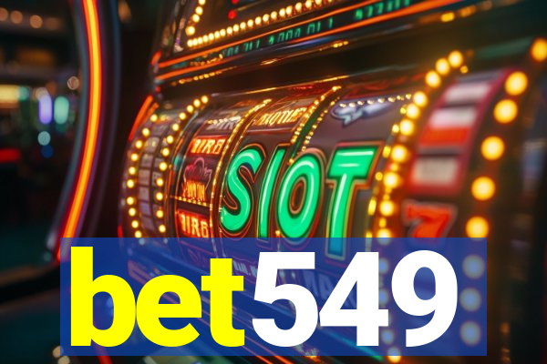 bet549