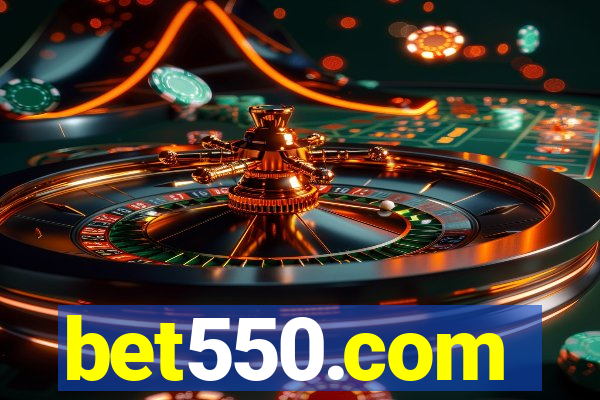 bet550.com