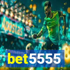 bet5555