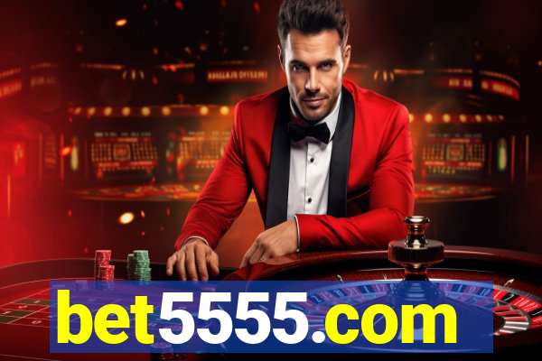bet5555.com