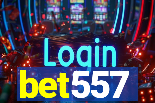 bet557