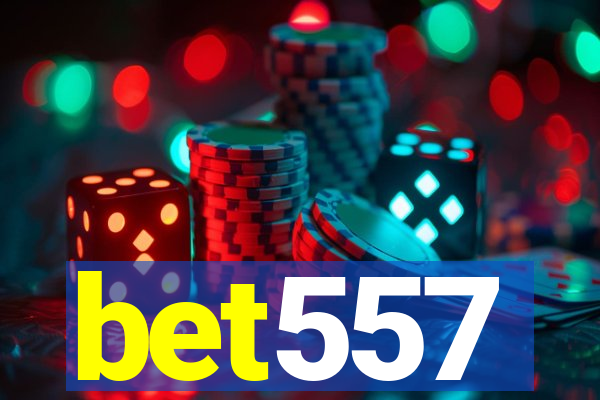 bet557
