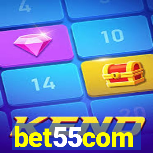 bet55com
