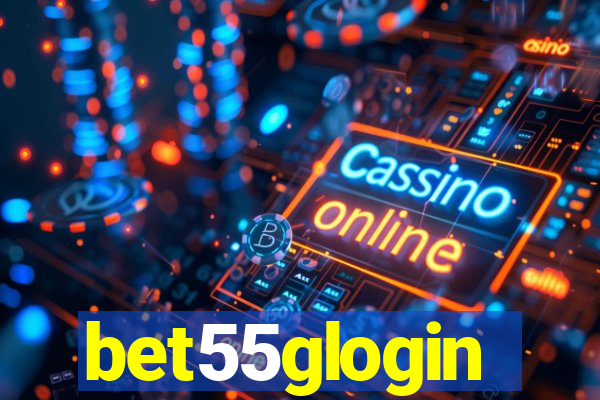 bet55glogin
