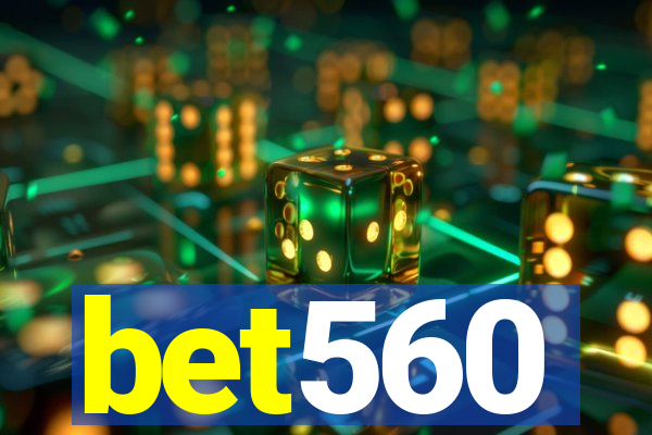 bet560