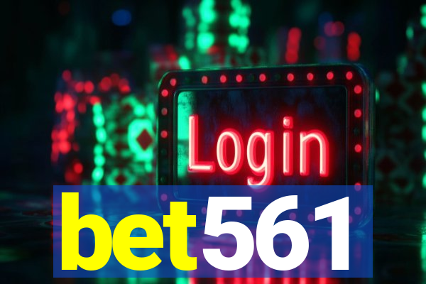 bet561