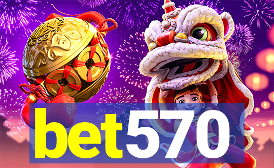 bet570