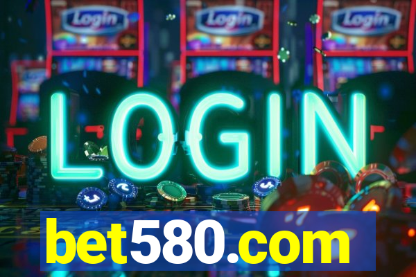 bet580.com