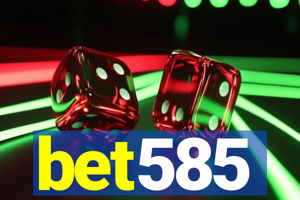 bet585