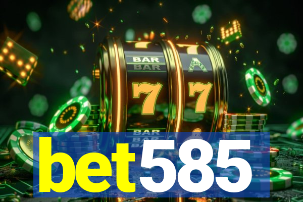 bet585