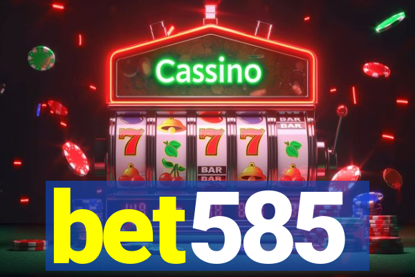 bet585