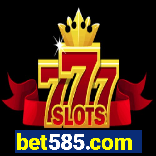 bet585.com