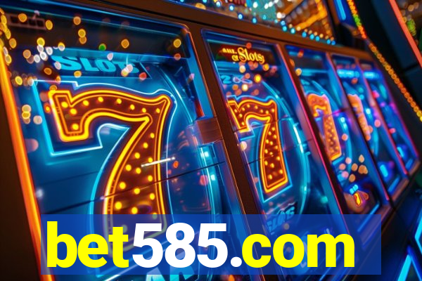bet585.com