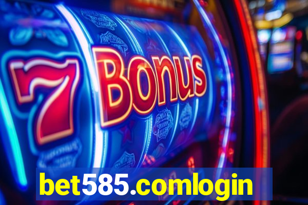 bet585.comlogin
