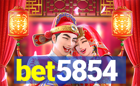 bet5854